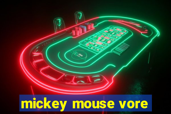 mickey mouse vore