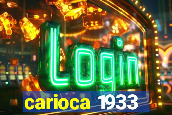 carioca 1933