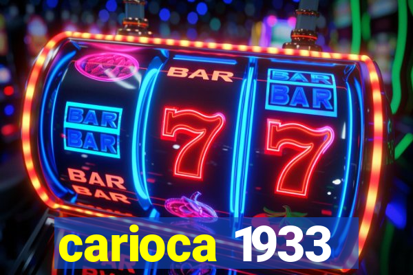 carioca 1933