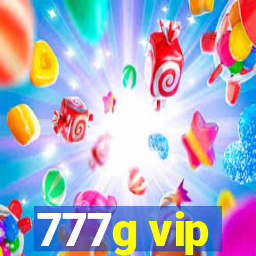 777g vip