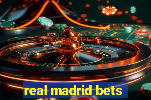 real madrid bets