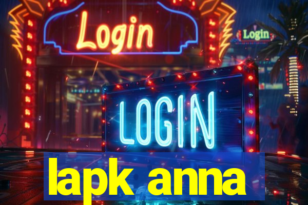 lapk anna