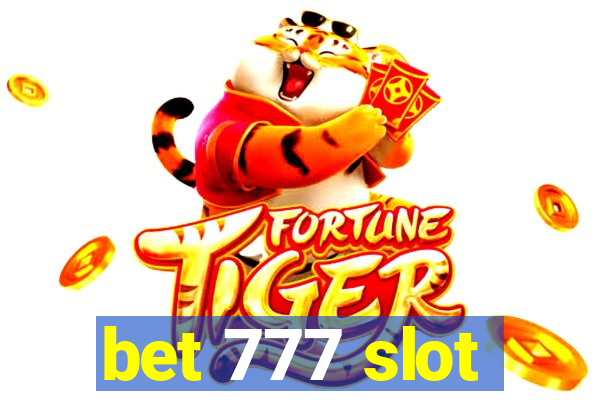 bet 777 slot