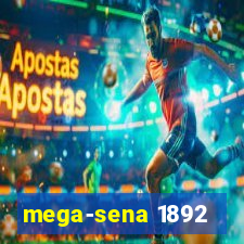 mega-sena 1892