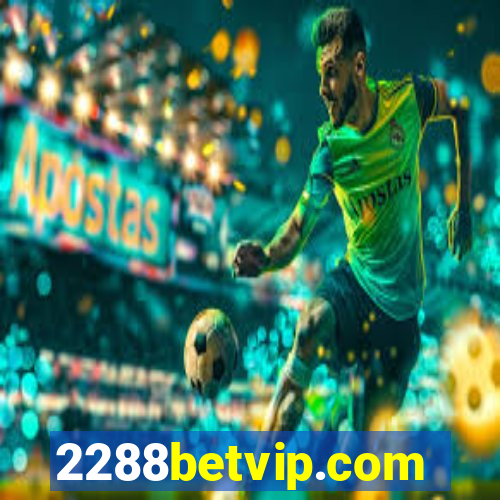 2288betvip.com