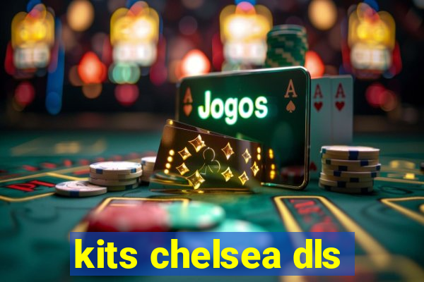 kits chelsea dls