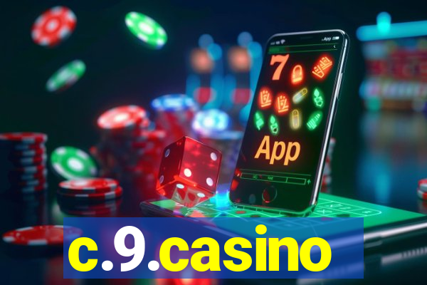 c.9.casino