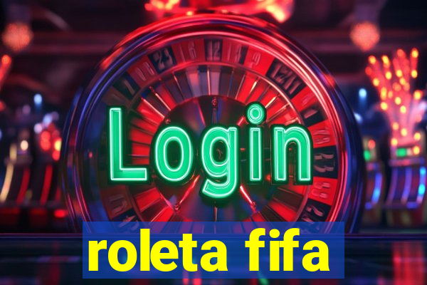 roleta fifa