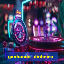 ganhando dinheiro jogando online