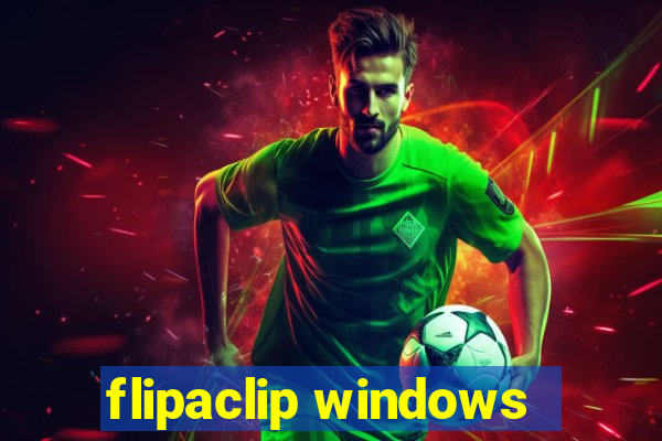 flipaclip windows