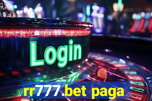 rr777.bet paga