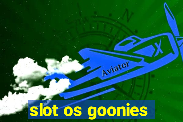 slot os goonies