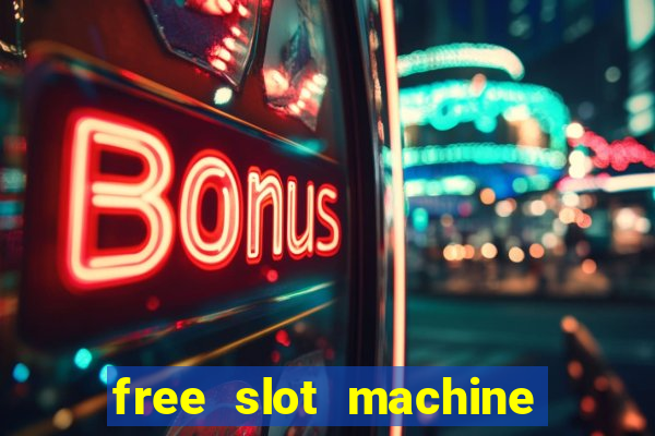 free slot machine no download