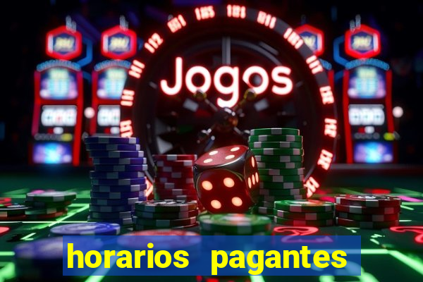 horarios pagantes fortune tiger noite