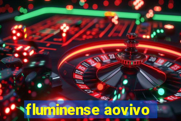 fluminense aovivo