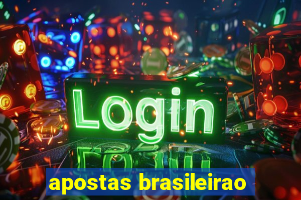 apostas brasileirao