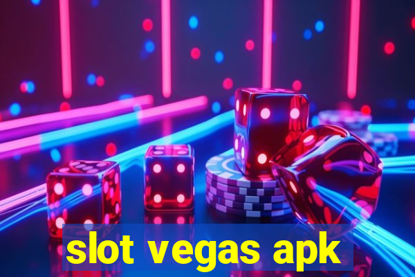 slot vegas apk