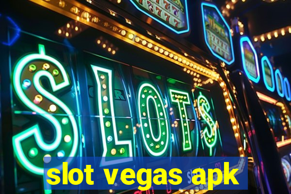 slot vegas apk