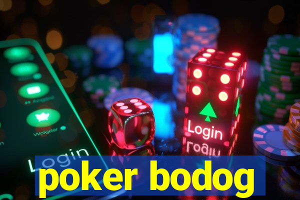 poker bodog