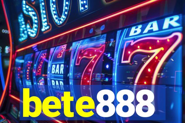 bete888