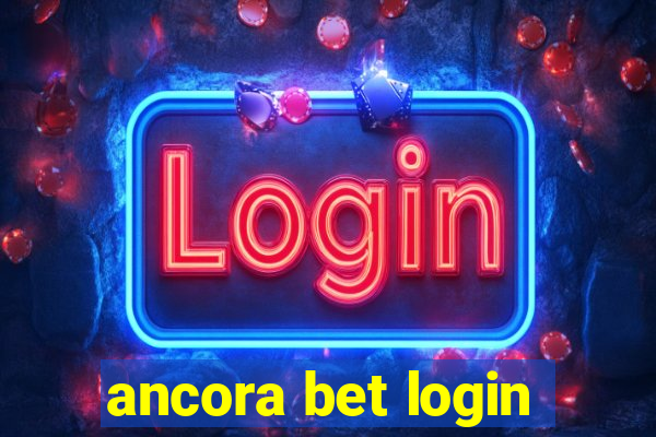 ancora bet login