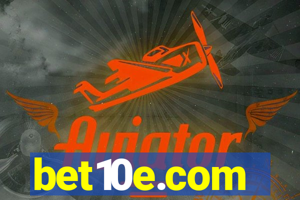 bet10e.com