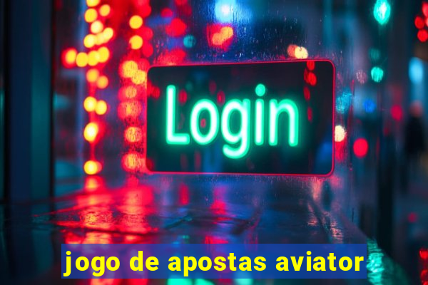 jogo de apostas aviator