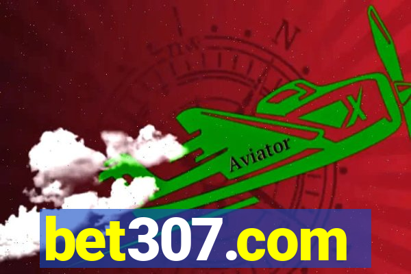 bet307.com