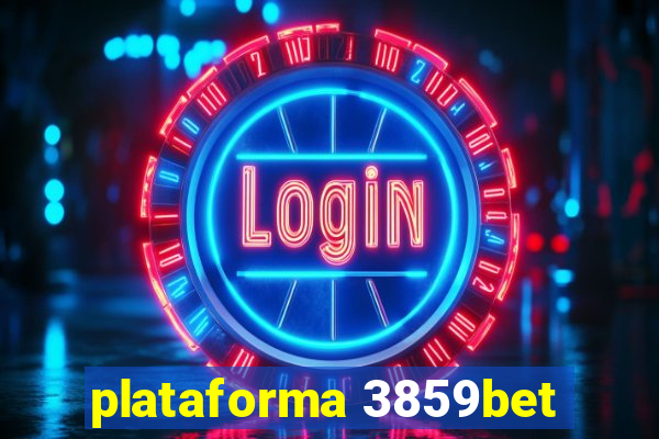 plataforma 3859bet