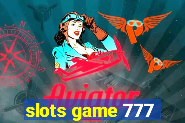 slots game 777