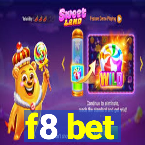 f8 bet