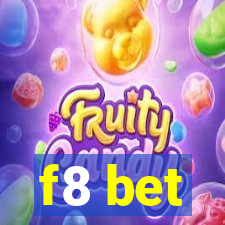 f8 bet