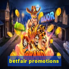 betfair promotions