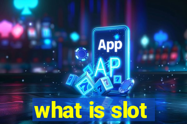 what is slot