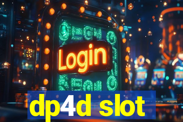 dp4d slot