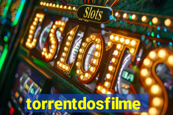 torrentdosfilmes.site