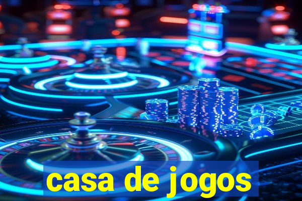 casa de jogos