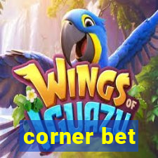 corner bet