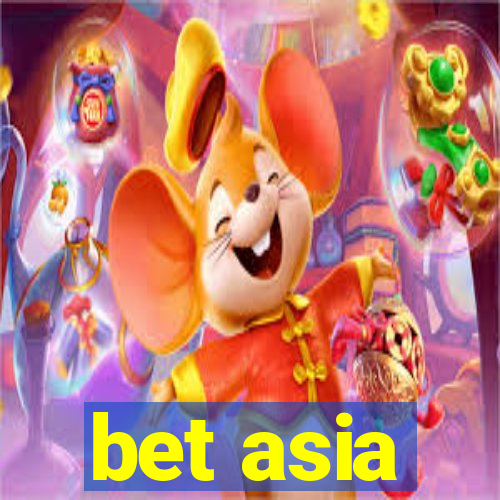 bet asia