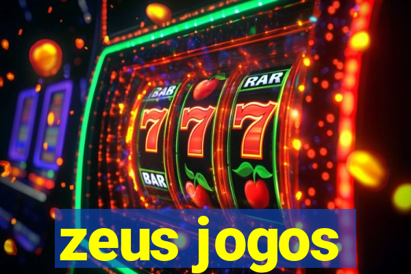 zeus jogos