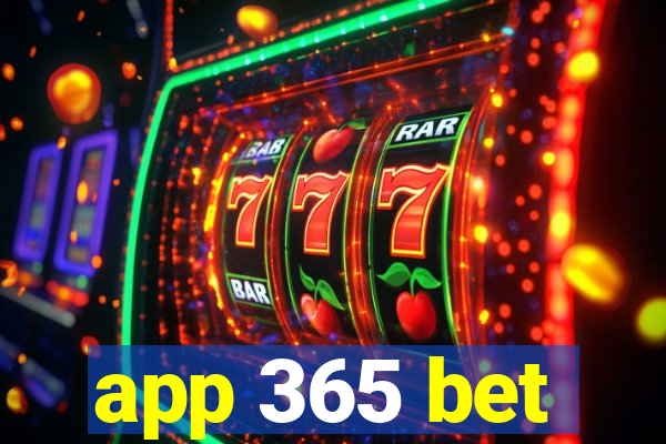 app 365 bet