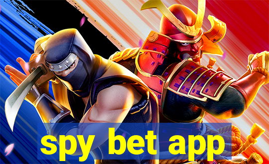 spy bet app