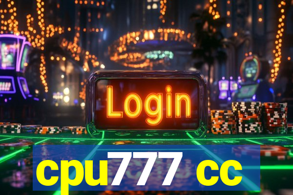 cpu777 cc