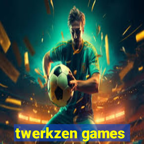 twerkzen games