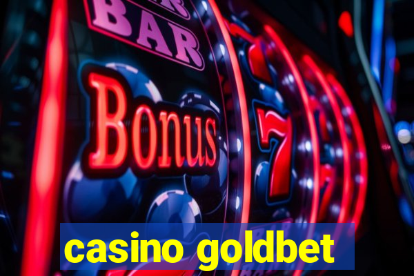 casino goldbet