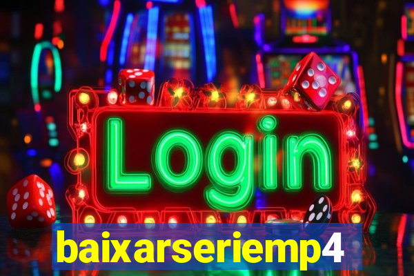 baixarseriemp4