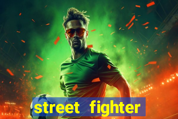 street fighter baixar jogo