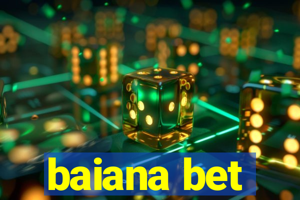 baiana bet