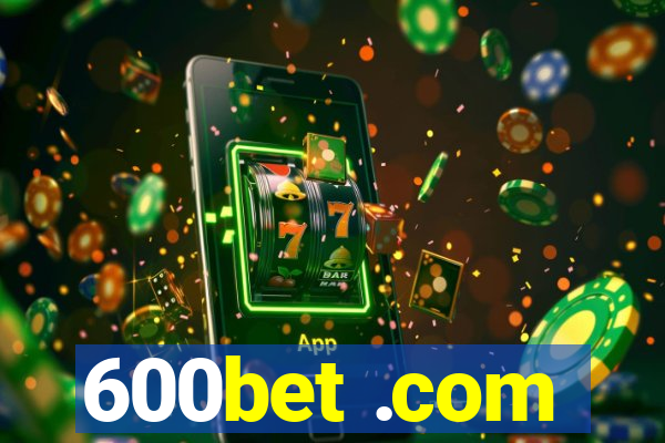 600bet .com