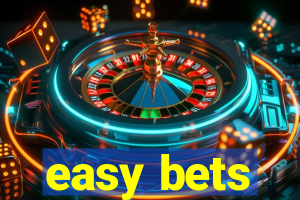 easy bets